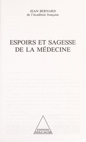 Espoirs et sagesse de la médecine
