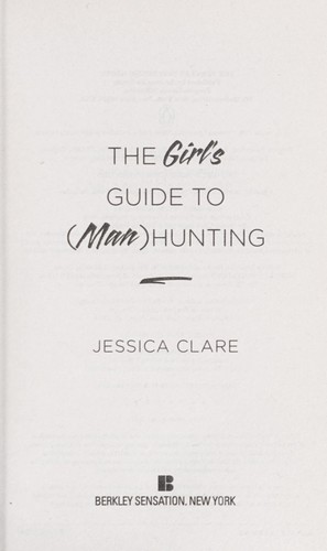 The Girl's Guide to Man Hunting