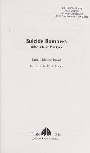 Suicide Bombers: Allah's New Martyrs