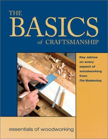 The basics of craftsmanship