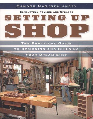 Setting Up Shop, Completely Revised and Updated