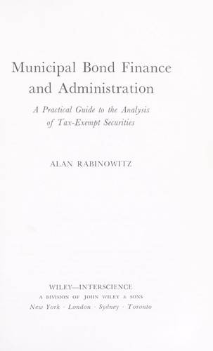 Municipal Bond Finance and Administration