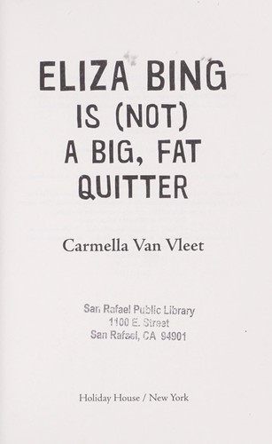 Eliza Bing is (not) a big, fat quitter