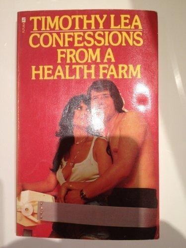 Confessions from a Health Farm