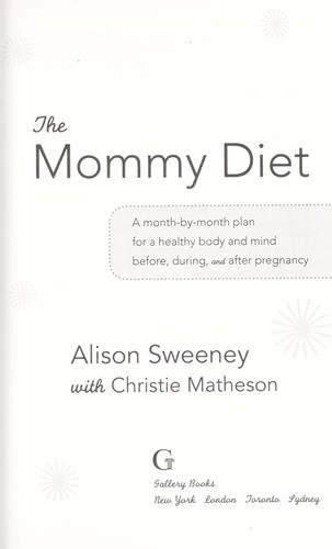 The Mommy Diet