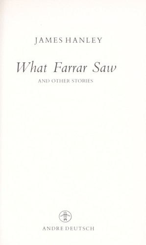 What Farrar Saw, and Other Stories
