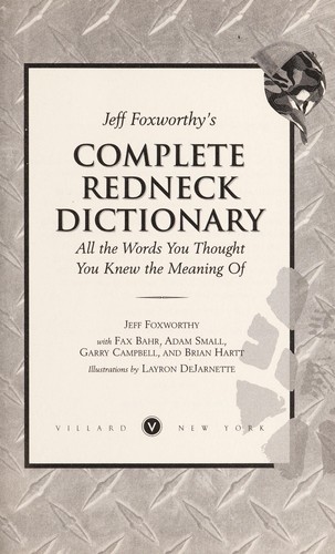 Jeff Foxworthy's complete redneck dictionary