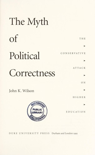 The Myth of Political Correctness