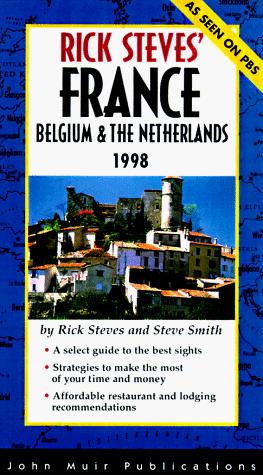 Rick Steves' France, Belgium & the Netherlands