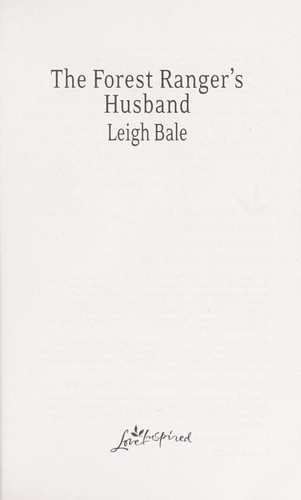 The forest ranger's husband