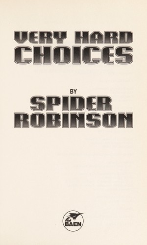 Very hard choices