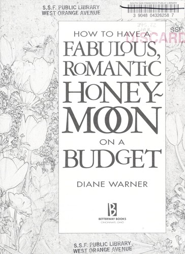 How to Have a Fabulous, Romantic Honeymoon on a Budget