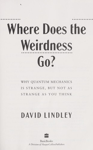Where Does the Weirdness Go?