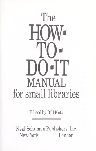 How to Do It Manual for Small Libraries