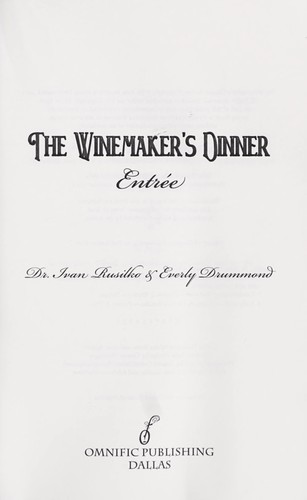 The winemaker's dinner