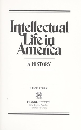 Intellectual Life in America