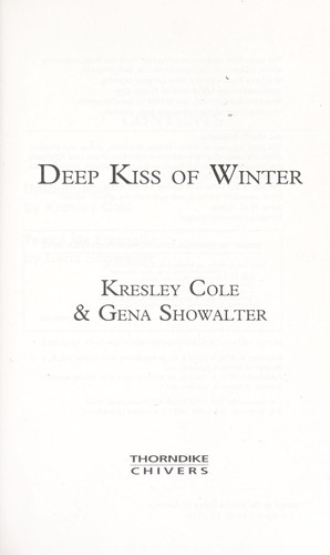 Deep Kiss of Winter