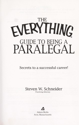 The everything guide to being a paralegal