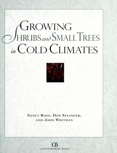 Growing Shrubs and Small Trees in Cold Climates