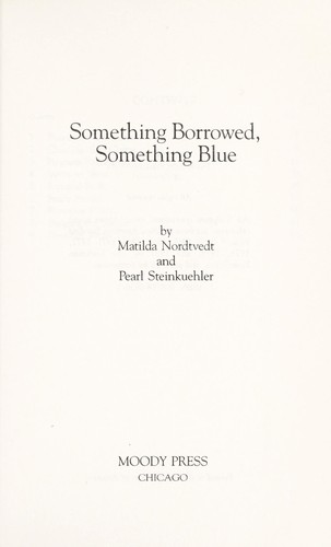 Something Borrowed, Something Blue: Book 2