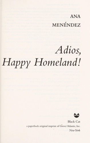 Adios, happy homeland!