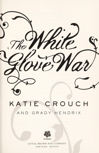 The White Glove War
