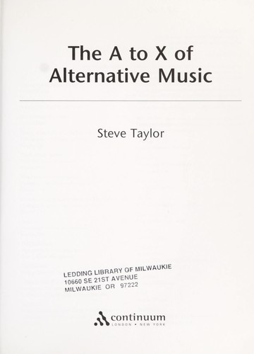 A to X of Alternative Music