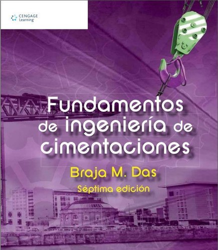 Fundamentos de ingeniería de cimentaciones