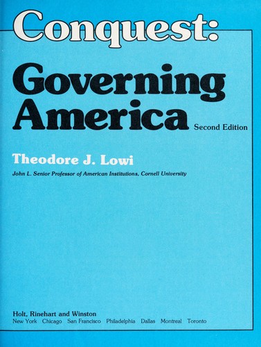 Incomplete Conquest: Governing America