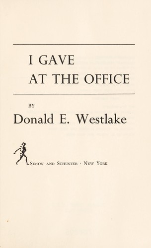 I Gave at the Office