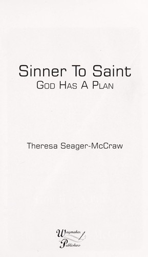 Sinner to saint