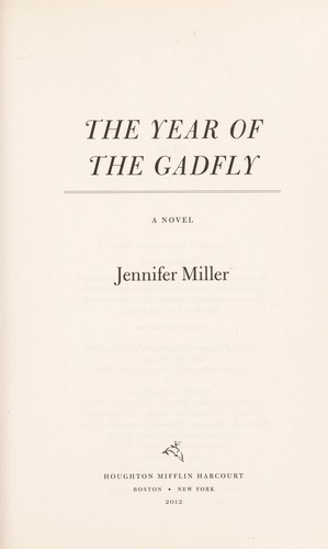 The Year of the Gadfly
