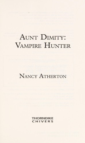 Aunt Dimity, Vampire Hunter