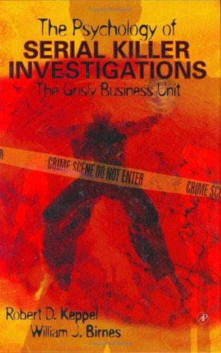 The Psychology of Serial Killer Investigations