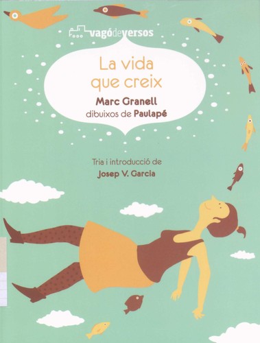 La vida que creix