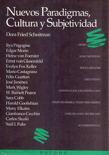 Nuevos paradigmas, cultura y subjetividad