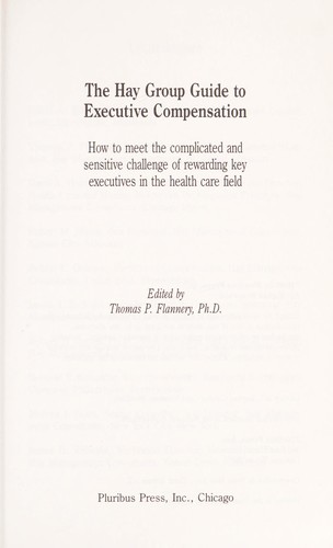 The Hay Group guide to executive compensation