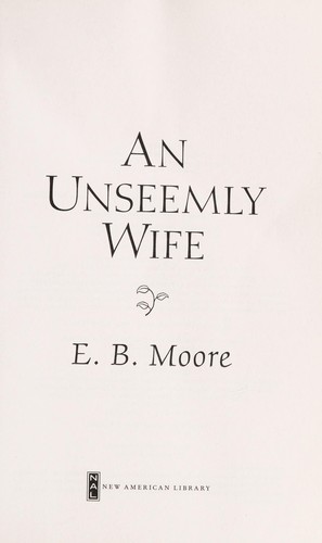 An Unseemly Wife