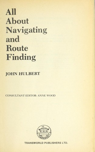 All About Navigating and Route Finding