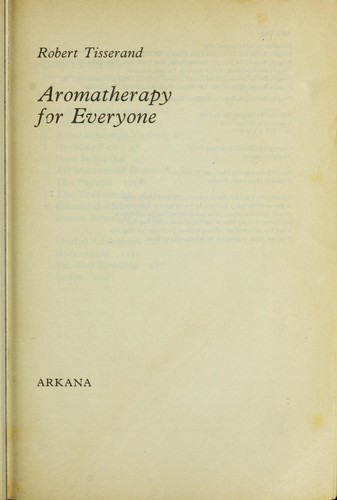 Aromatherapy for Everyone