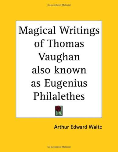 Magical Writings of Thomas Vaughan
