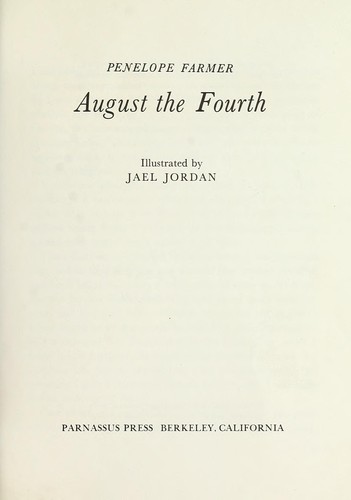 August the Fourth