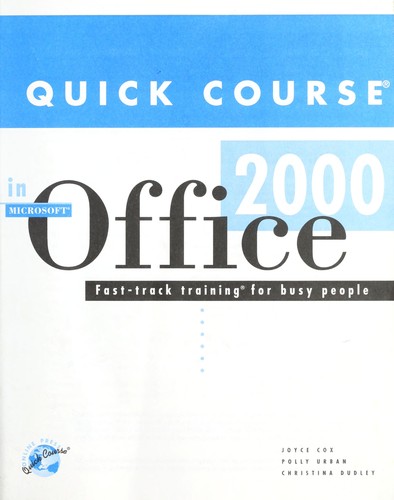 Quick Course in Microsoft Office 2000
