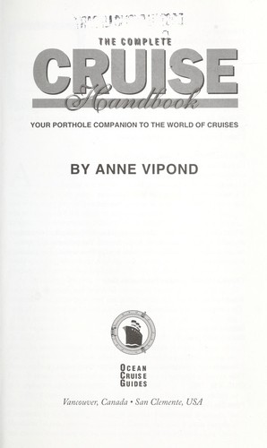 The Complete Cruise Handbook