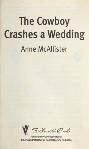 The Cowboy Crashes a Wedding