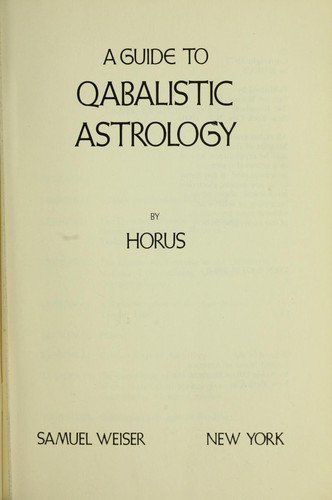 A Guide to Qabalistic Astrology