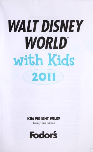 Walt Disney World with Kids 2011