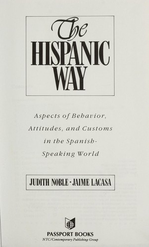 The Hispanic way
