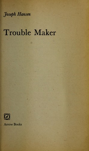 Trouble maker