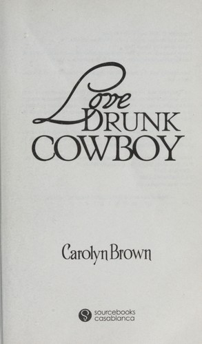 Love Drunk Cowboy